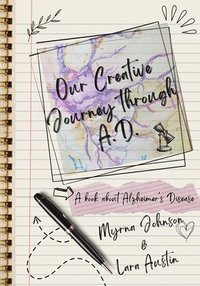 bokomslag Our Creative Journey Through a.D.