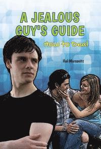Hal Marcovitz - A Jealous Guy's Guide, Inbunden