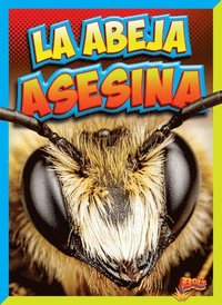 bokomslag La Abeja Asesina