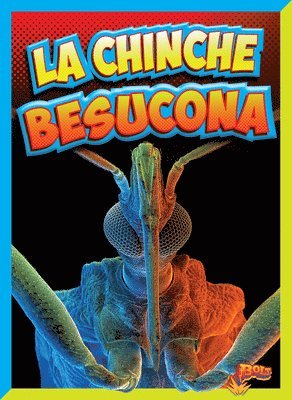 La Chinche Besucona 1