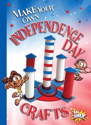 Make Your Own Independence Day Crafts 1