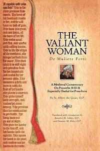 bokomslag The Valiant Woman: A Medieval Commentary on Proverbs 31:10-31