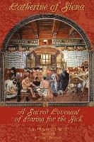 Mary Elizabeth O'Brien - Catherine of Siena: A Sacred Covenant of Caring for the Sick, Häftad