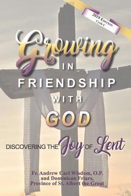 bokomslag Growing in Friendship with God: Discovering the Joy of Lent: Cycle C