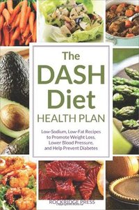 bokomslag The DASH Diet Health Plan