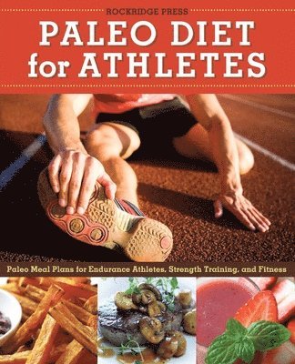 Paleo Diet for Athletes Guide 1