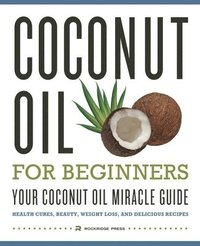 bokomslag Coconut Oil for Beginners