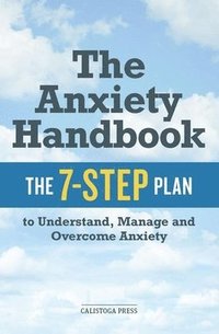 bokomslag The Anxiety Handbook