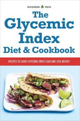 The Glycemic Index Diet & Cookbook 1