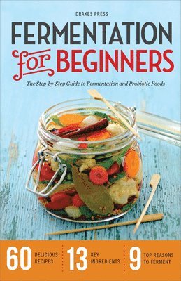 Callisto Publishing - Fermentation for Beginners, Häftad