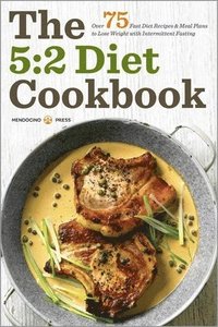 bokomslag The 5:2 Diet Cookbook