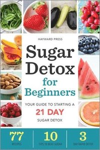 bokomslag Sugar Detox for Beginners