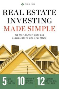 bokomslag Real Estate Investing for Beginners: Essentials to Start Investing Wisely