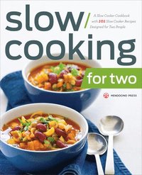 bokomslag Slow Cooking for Two