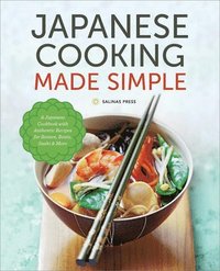 bokomslag Japanese Cooking Made Simple