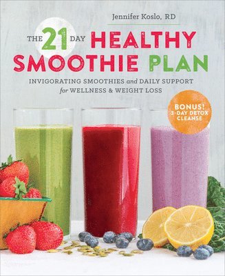 bokomslag The 21-Day Healthy Smoothie Plan