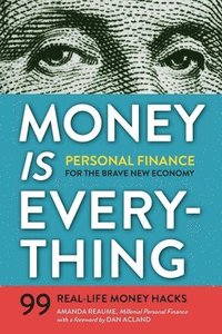 bokomslag Money Is Everything