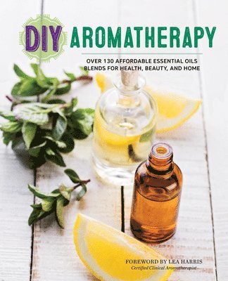 DIY Aromatherapy 1