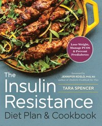bokomslag The Insulin Resistance Diet Plan & Cookbook