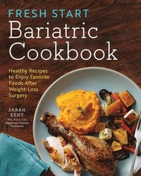 bokomslag Fresh Start Bariatric Cookbook