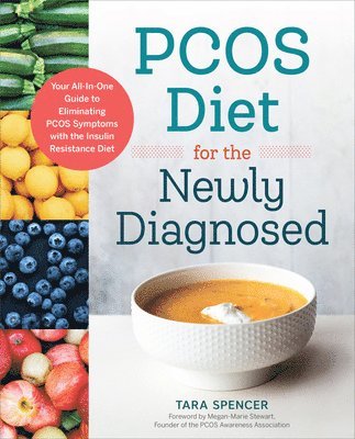 Tara Spencer - PCOS Diet for the Newly Diagnosed, Häftad