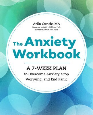 bokomslag The Anxiety Workbook