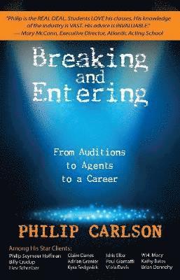 Philip Carlson - Breaking and Entering, Häftad