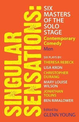 Singular Sensations: Six Masters of the Solo Stage: Contemporary Comedy: Men
