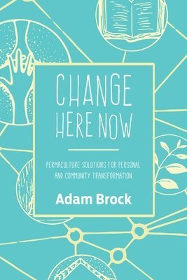Change Here Now 1