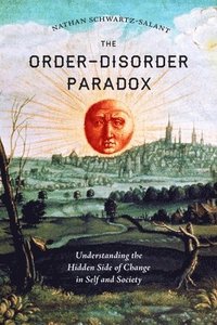 bokomslag The Order-Disorder Paradox