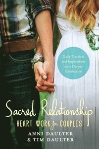 bokomslag Sacred Relationship
