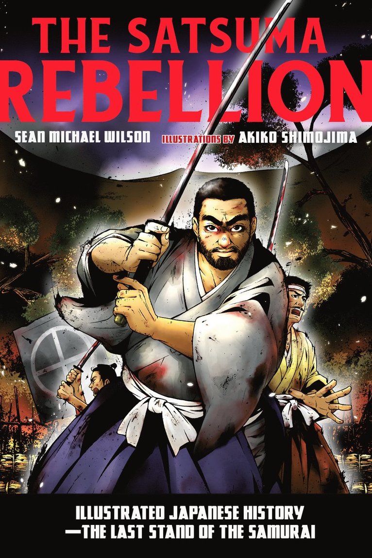 Sean Michael Wilson, Akiko Shimojima - Satsuma Rebellion, Häftad
