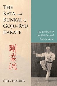 bokomslag Kata and Bunkai of Goju-Ryu Karate