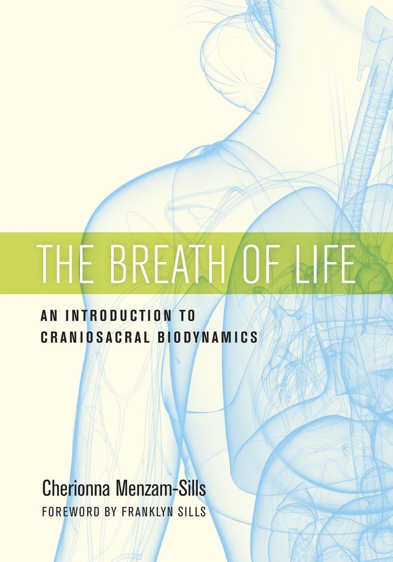 Cherionna Menzam-Sills, Franklyn Sills - Breath of Life, Häftad