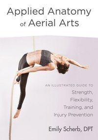 bokomslag Applied Anatomy of Aerial Arts
