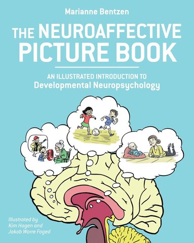 Marianne Bentzen, Kim Hagen - Neuroaffective Picture Book, Häftad