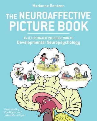 Marianne Bentzen, Kim Hagen - Neuroaffective Picture Book, Häftad