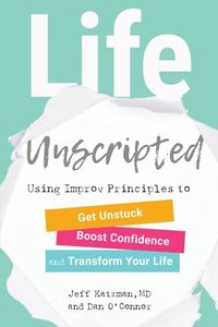 bokomslag Life Unscripted