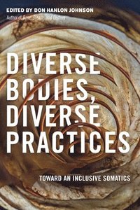 bokomslag Diverse Bodies, Diverse Practices