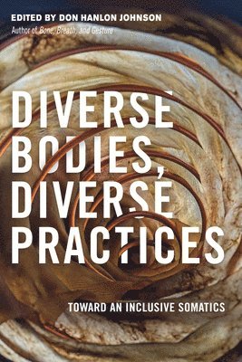 Diverse Bodies, Diverse Practices 1