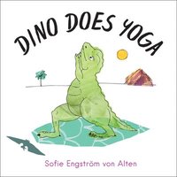 bokomslag Dino Does Yoga