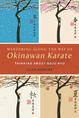 bokomslag Wandering Along the Way of Okinawan Karate
