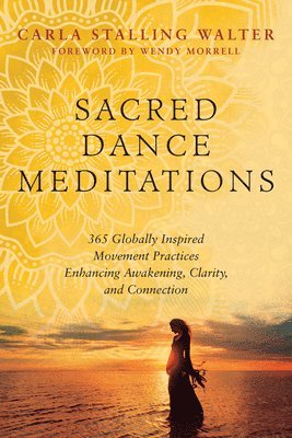 bokomslag Sacred Dance Meditations