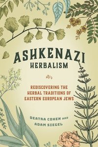 bokomslag Ashkenazi Herbalism