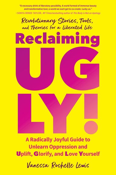 bokomslag Reclaiming UGLY!