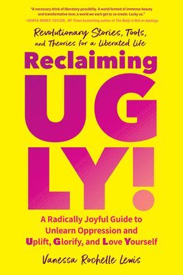 Reclaiming UGLY! 1