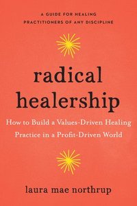 bokomslag Radical Healership