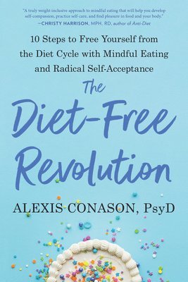 The Diet-Free Revolution 1