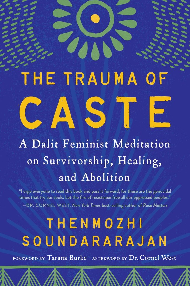 Thenmozhi Soundararajan - Trauma of Caste, Häftad
