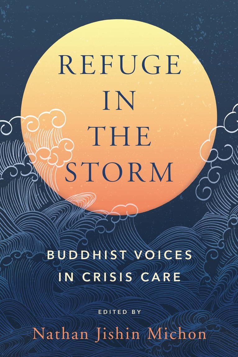 Nathan Jishin Michon - Refuge in the Storm, Häftad